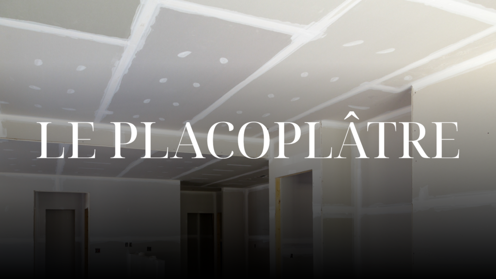 Le placoplâtre